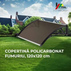 Copertina usa intrare din policarbonat fumuriu 120 x 120 cm